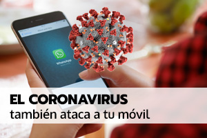 El coronavirus infecta tu teléfono con bulos