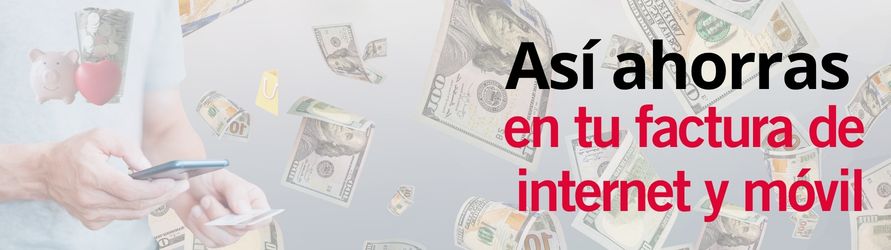 Trucos y ejemplos reales para ahorrar en la factura de internet y móvil en 2026: 