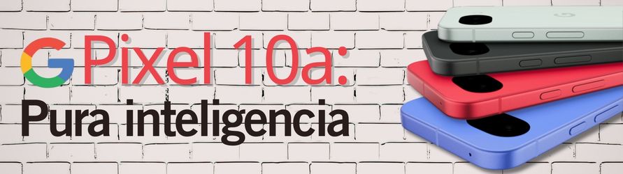 Google Pixel 10a: características y precio del móvil más inteligente de la gama media